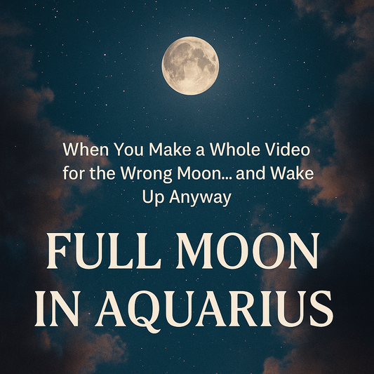 Full Moon in Aquarius  8.9.25