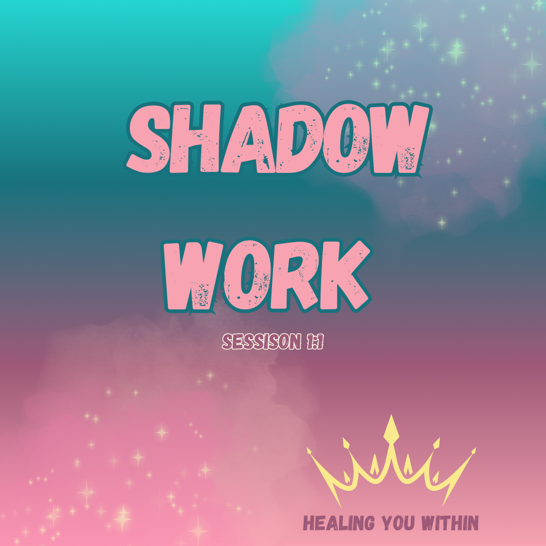 Shadow Work 1:1 *Healing You within* Classic Crafts By Asia